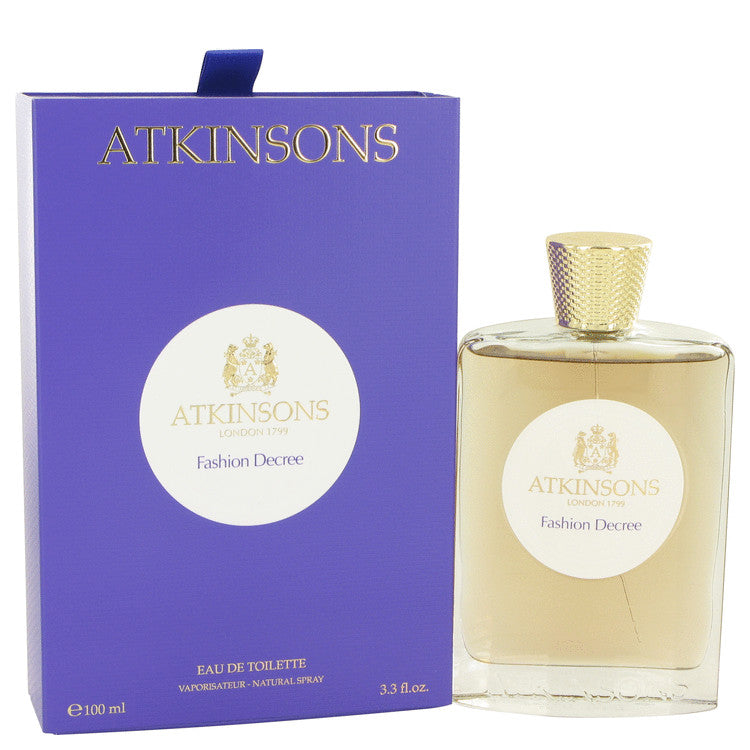 Fashion Decree Eau De Toilette Spray By Atkinsons 3.3 oz Eau De Toilette Spray